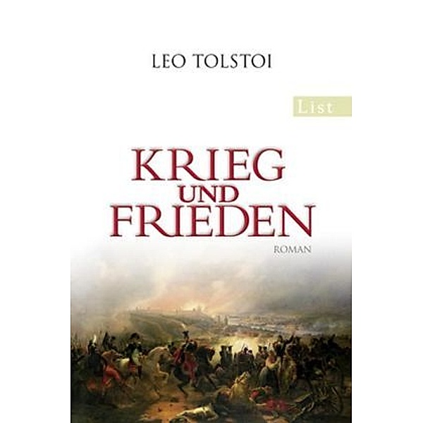Krieg und Frieden, Leo N. Tolstoi