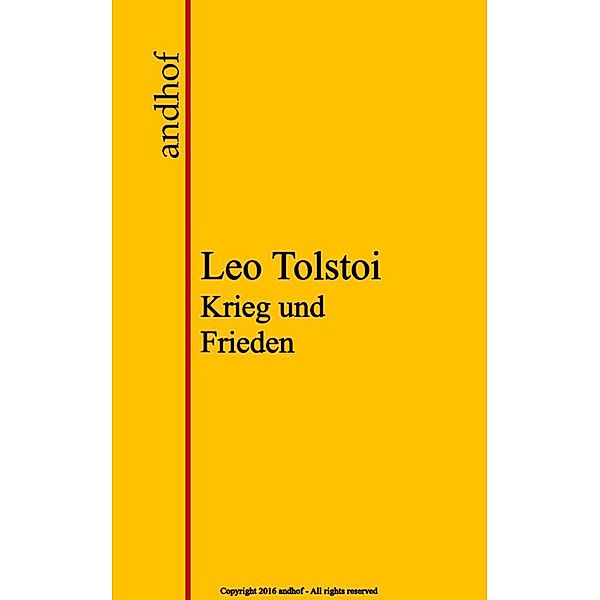Krieg und Frieden, Leo Tolstoi