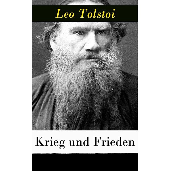 Krieg und Frieden, Leo Tolstoi