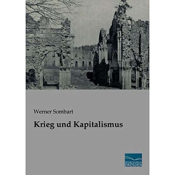 Krieg und Kapitalismus, Werner Sombart