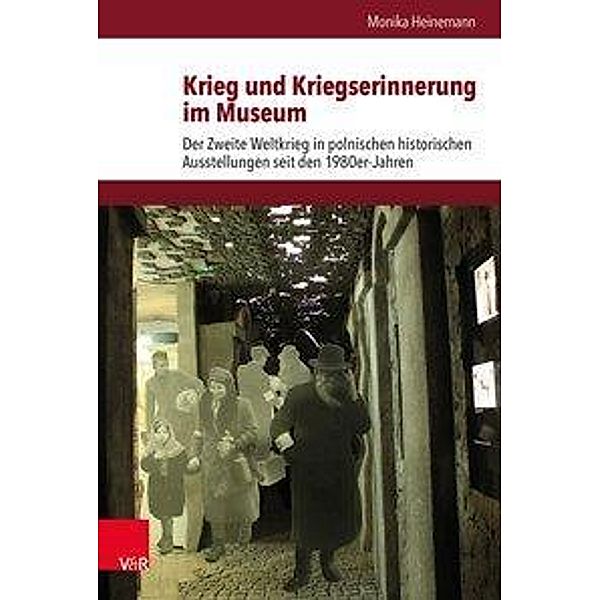 Krieg und Kriegserinnerung im Museum, Monika Heinemann