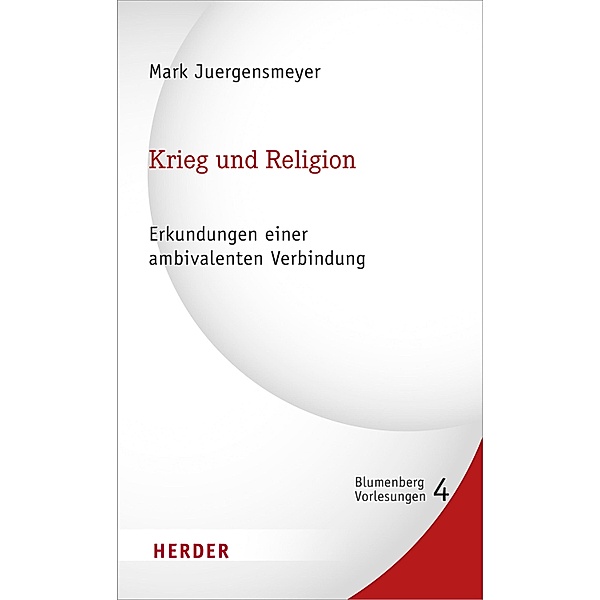 Krieg und Religion / Blumenberg-Vorlesungen Bd.4, Mark Juergensmeyer