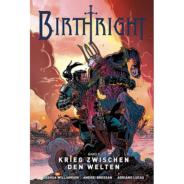 Krieg zwischen den Welten / Birthright Bd.9, Joshua Williamson