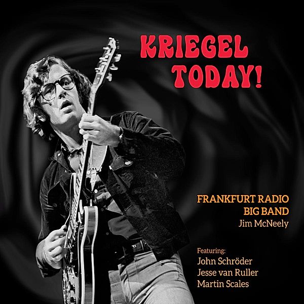 Kriegel Today, Frankfurt Radio Big Band