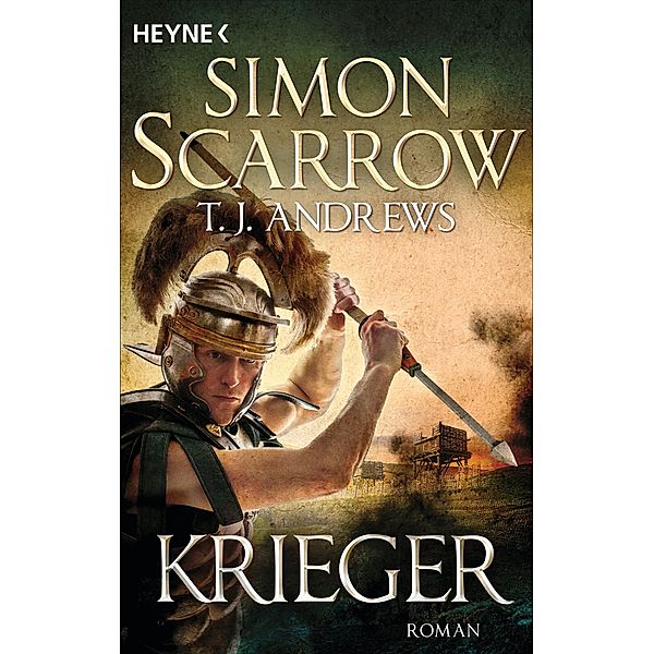 Krieger, Simon Scarrow, T. J. Andrews