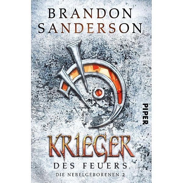Krieger des Feuers / Die Nebelgeborenen Bd.2, Brandon Sanderson