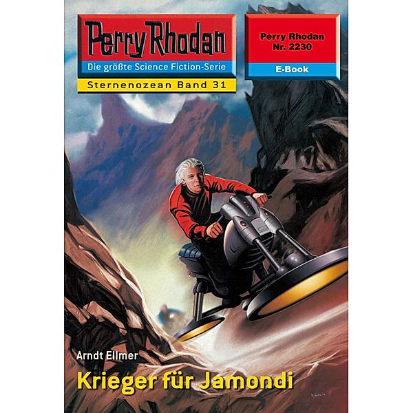 Krieger für Jamondi (Heftroman) / Perry Rhodan-Zyklus Der Sternenozean Bd.2230, Arndt Ellmer