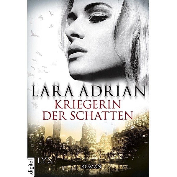 Kriegerin der Schatten / Midnight Breed Bd.12, Lara Adrian