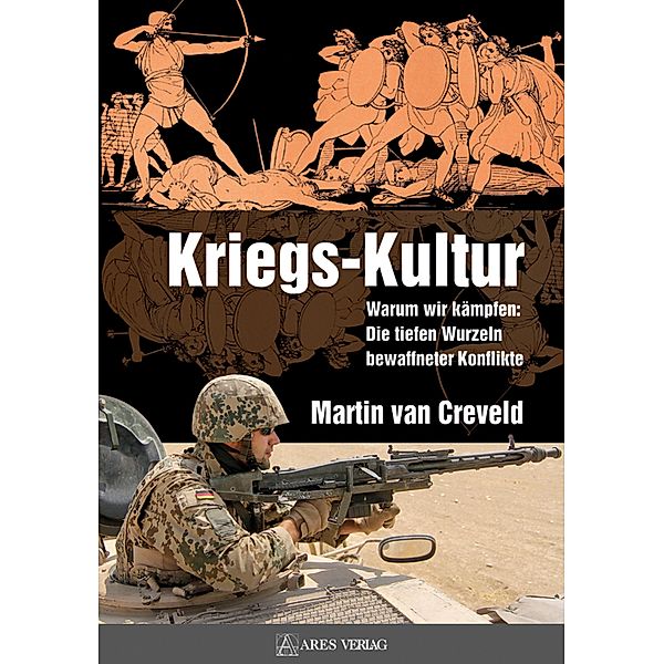 Kriegs-Kultur, Martin Van Creveld