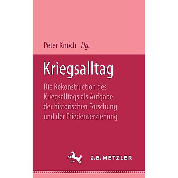 Kriegsalltag, Peter Knoch