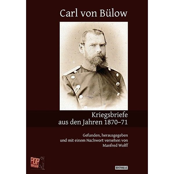 Kriegsbriefe aus den Jahren 1870-71, Carl von Bülow