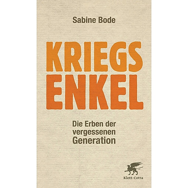 Kriegsenkel, Sabine Bode