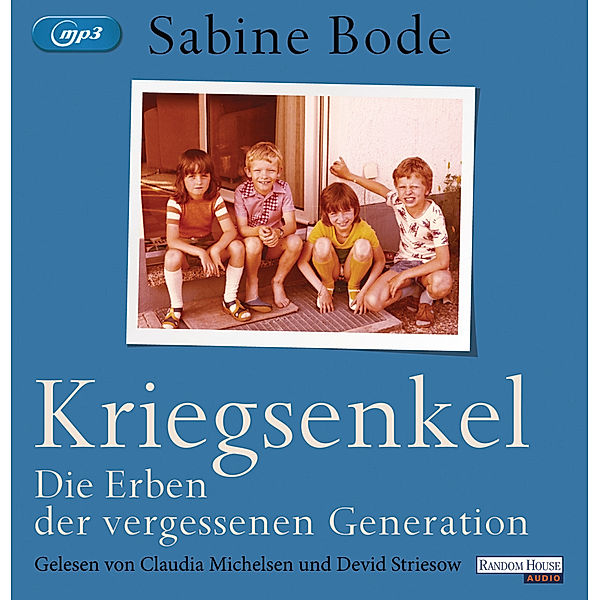 Kriegsenkel,1 Audio-CD, 1 MP3, Sabine Bode