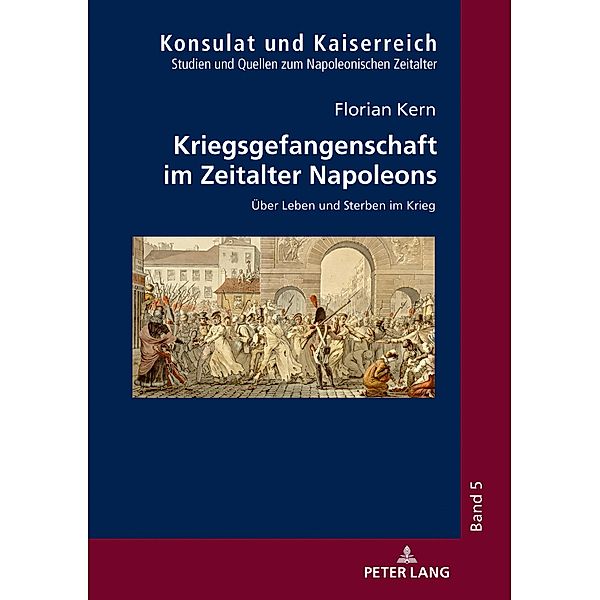 Kriegsgefangenschaft im Zeitalter Napoleons, Kern Florian Kern