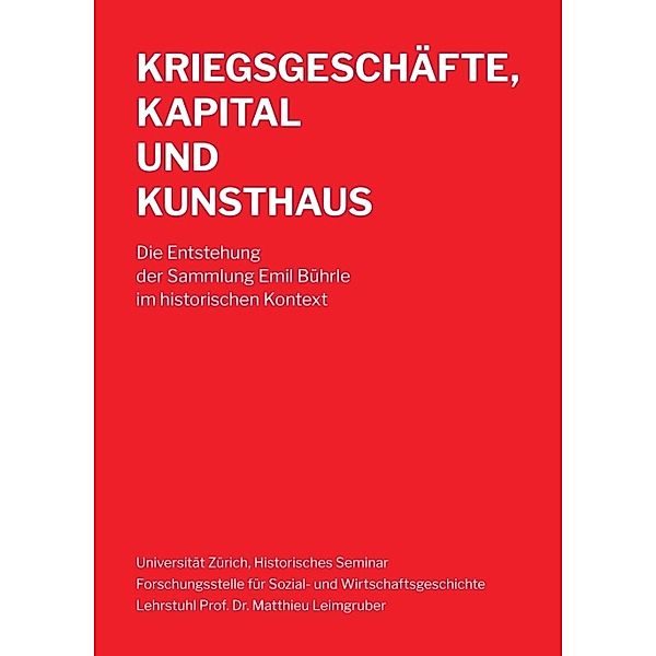 Kriegsgeschäfte, Kapital und Kunsthaus, Matthieu Leimgruber