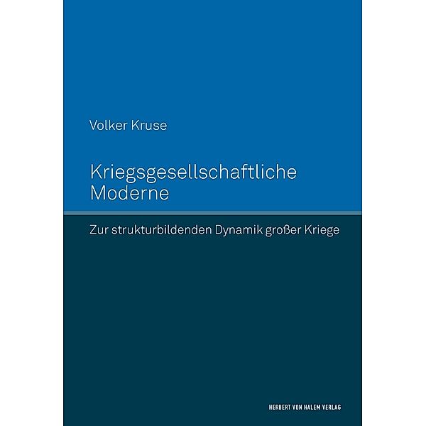 Kriegsgesellschaftliche Moderne, Volker Kruse