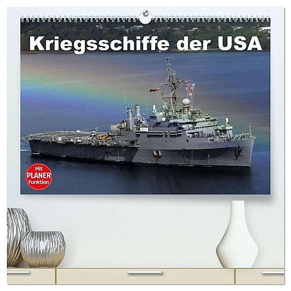 Kriegsschiffe der USA (hochwertiger Premium Wandkalender 2025 DIN A2 quer), Kunstdruck in Hochglanz, Calvendo, Elisabeth Stanzer