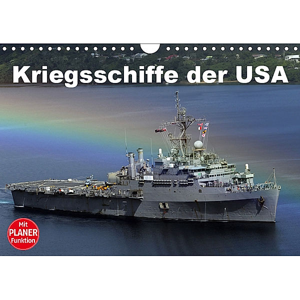 Kriegsschiffe der USA (Wandkalender 2019 DIN A4 quer), Elisabeth Stanzer