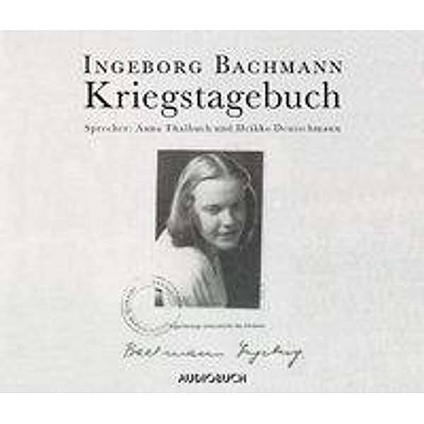 Kriegstagebuch, 1 Audio-CD, Ingeborg Bachmann