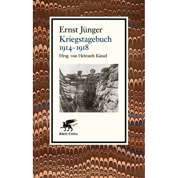 Kriegstagebuch. 1914-1918, Ernst Jünger