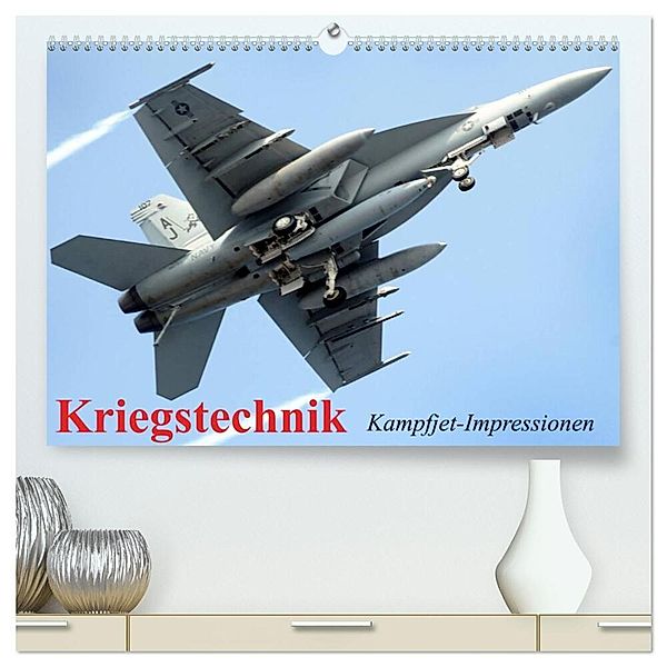Kriegstechnik. Kampfjet-Impressionen (hochwertiger Premium Wandkalender 2024 DIN A2 quer), Kunstdruck in Hochglanz, Elisabeth Stanzer