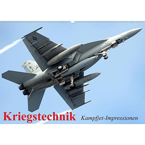 Kriegstechnik. Kampfjet-Impressionen (Wandkalender 2023 DIN A2 quer), Elisabeth Stanzer