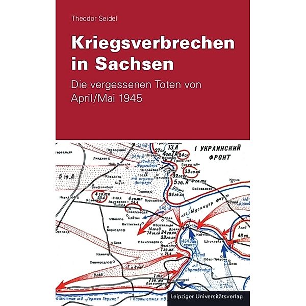 Kriegsverbrechen in Sachsen, Theodor Seidel