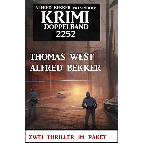 Krimi Doppelband 2252, Alfred Bekker