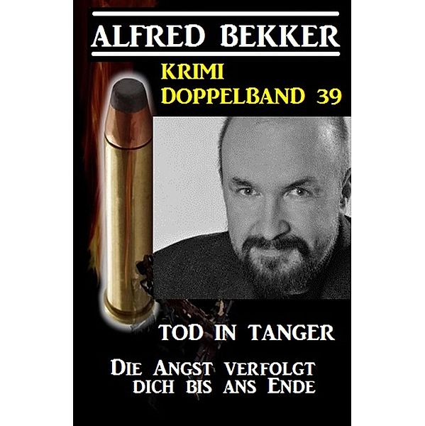 Krimi Doppelband 39, Alfred Bekker