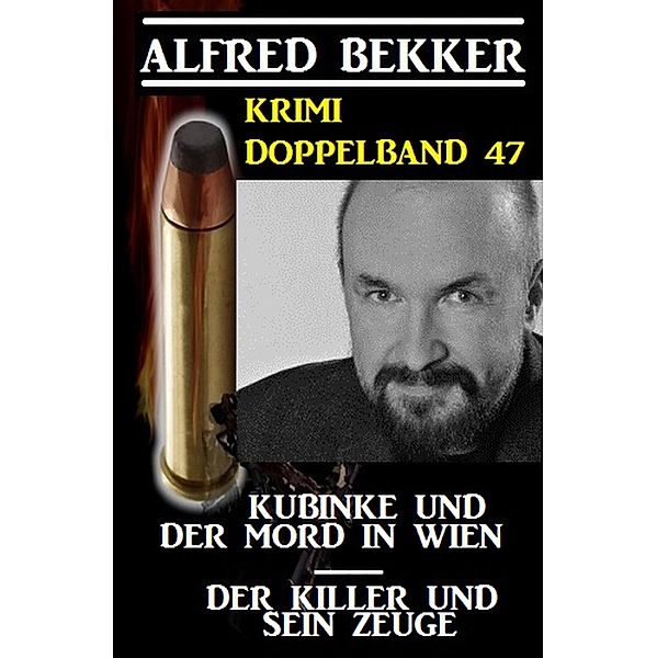 Krimi Doppelband 47, Alfred Bekker