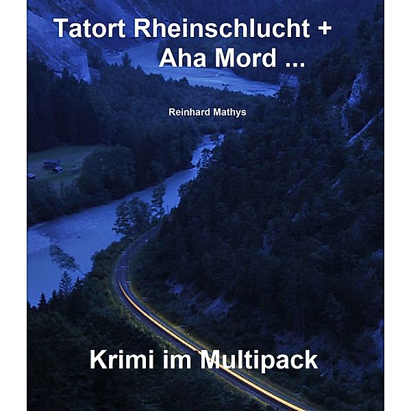 Krimi im Multipack, Reinhard Mathys