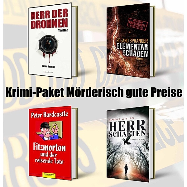 Krimi-Paket Mörderisch gute Preise, Roland Spranger, Peter Hardcastle, Marina Wislag, Peter Hereld