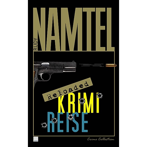Krimi-Reise Reloaded, Rudy Namtel