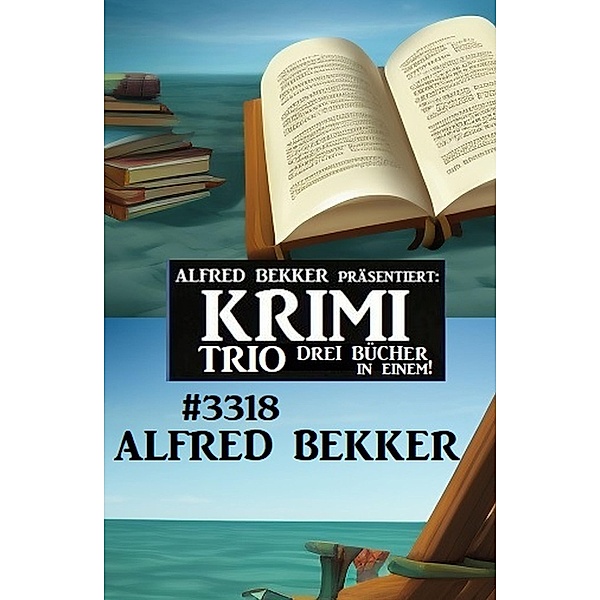 Krimi Trio 3118, Alfred Bekker