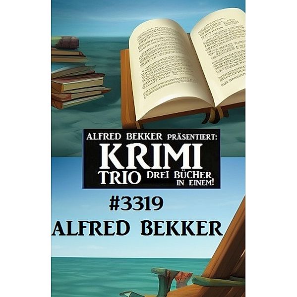 Krimi Trio 3319, Alfred Bekker