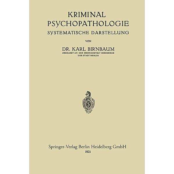 Kriminal-Psychopathologie, Karl Birnbaum