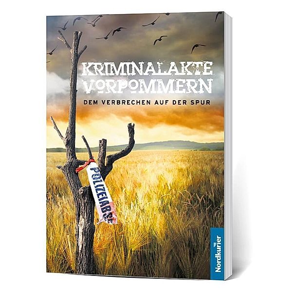 Kriminalakte Vorpommern, Simone Weirauch, Thomas Krause