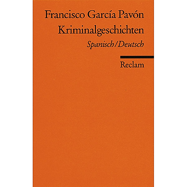 Kriminalgeschichten, Spanisch/Deutsch, Francisco Garcia Pavón
