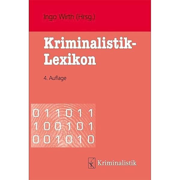 Kriminalistik-Lexikon, Horst Howorka [+], Alfred Stümper