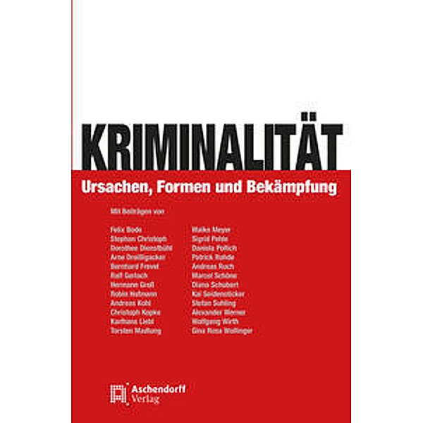 Kriminalität, Bernhard Frevel