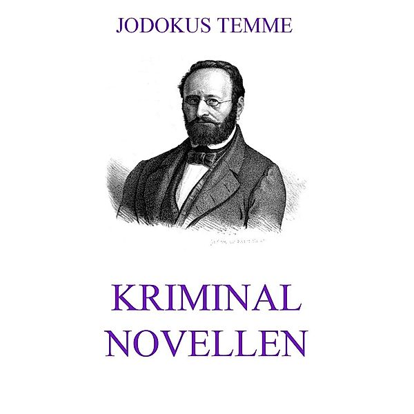 Kriminalnovellen, Jodokus Temme