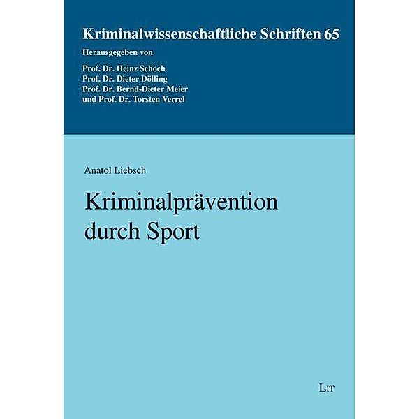 Kriminalprävention durch Sport, Anatol Liebsch