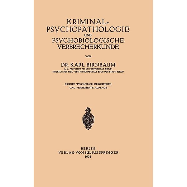 Kriminal~Psychopathologie und Psychobiologische Verbrecherkunde, Na Birnbaum