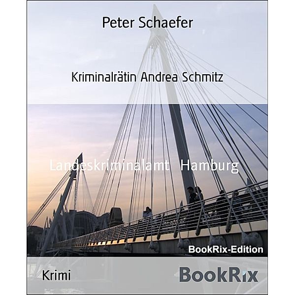 Kriminalrätin Andrea Schmitz, Peter Schaefer