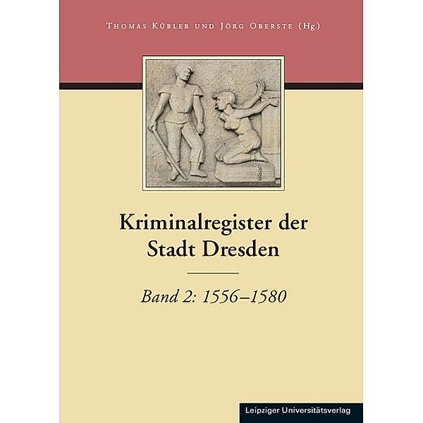 Kriminalregister der Stadt Dresden.Bd.2