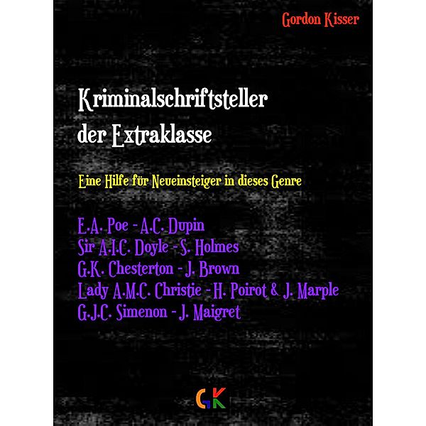 Kriminalschriftsteller der Extraklasse, Gordon Kisser