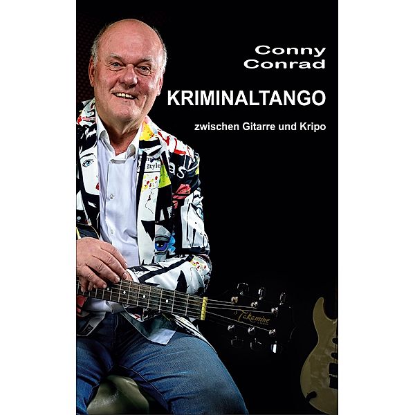 Kriminaltango, Conny Conrad