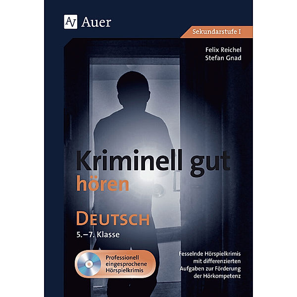 Kriminell gut hören Deutsch 5-7, m. 1 CD-ROM, Felix Reichel, Stefan Gnad