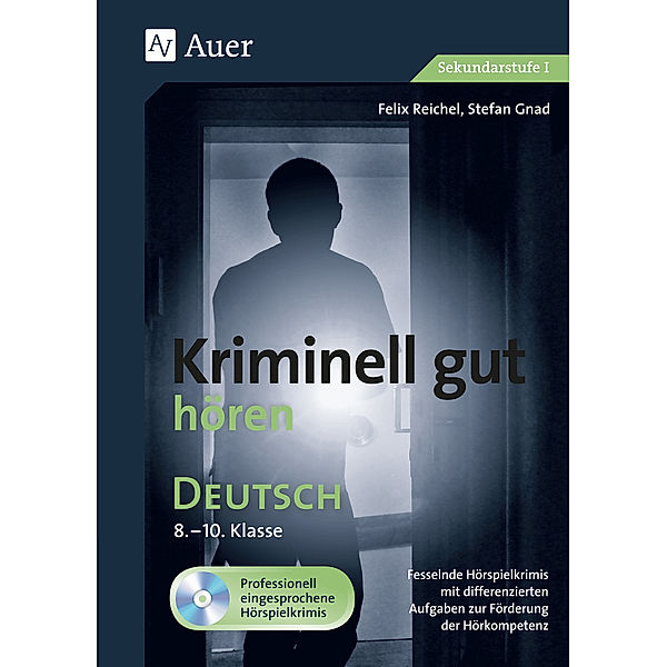 Kriminell gut hören Deutsch 8-10, m. 1 CD-ROM, Felix Reichel, Stefan Gnad