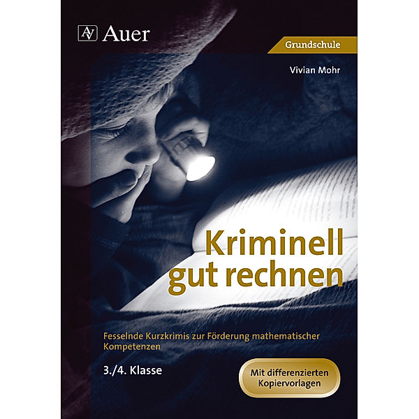 Kriminell gut rechnen, 3.-4. Klasse, Vivian Mohr